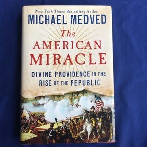 The American Miracle Book by Michael Medved